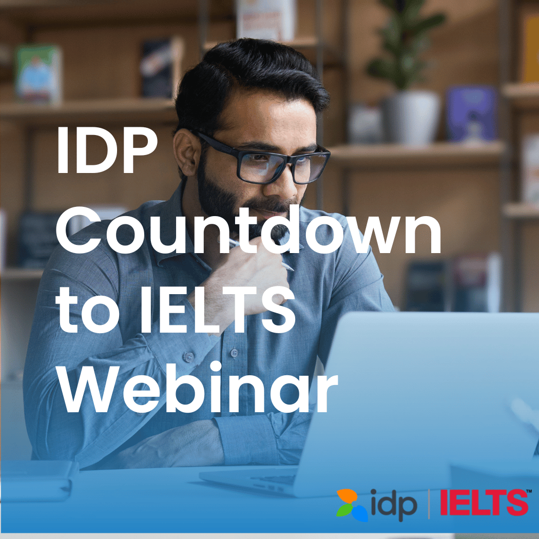 IDP Countdown to IELTS Webinar