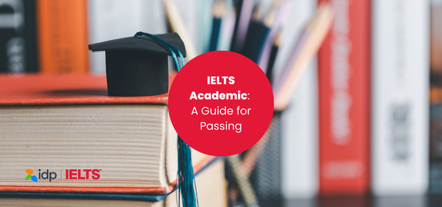 IELTS Academic guide for passing