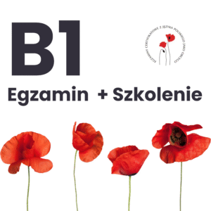 Szkolenie Grupowe Online + Egzamin z języka Polskiego (B1 Dorośli)